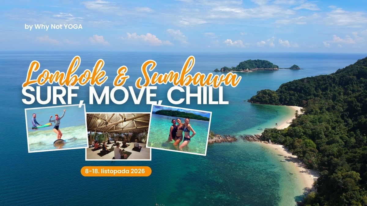 LOMBOK & SUMBAWA           Surf, Move,&nbsp;Chill